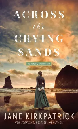 Across the Crying Sands (Women of Cannon Beach, 1) Hardcover  May 20, 2025