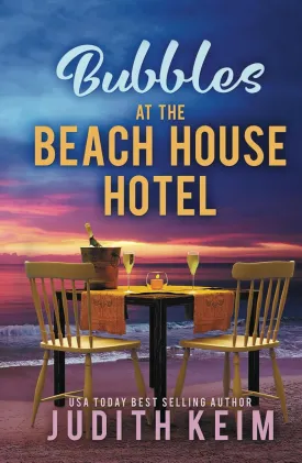 Bubbles at The Beach House Hotel Hardcover  March 29, 2025