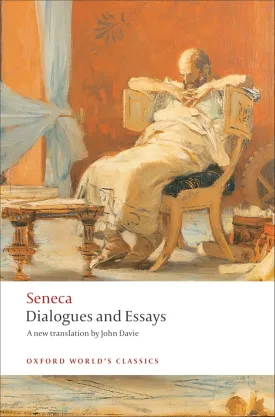 Dialogues and Essays (Oxford World's Classics) 1st Edition