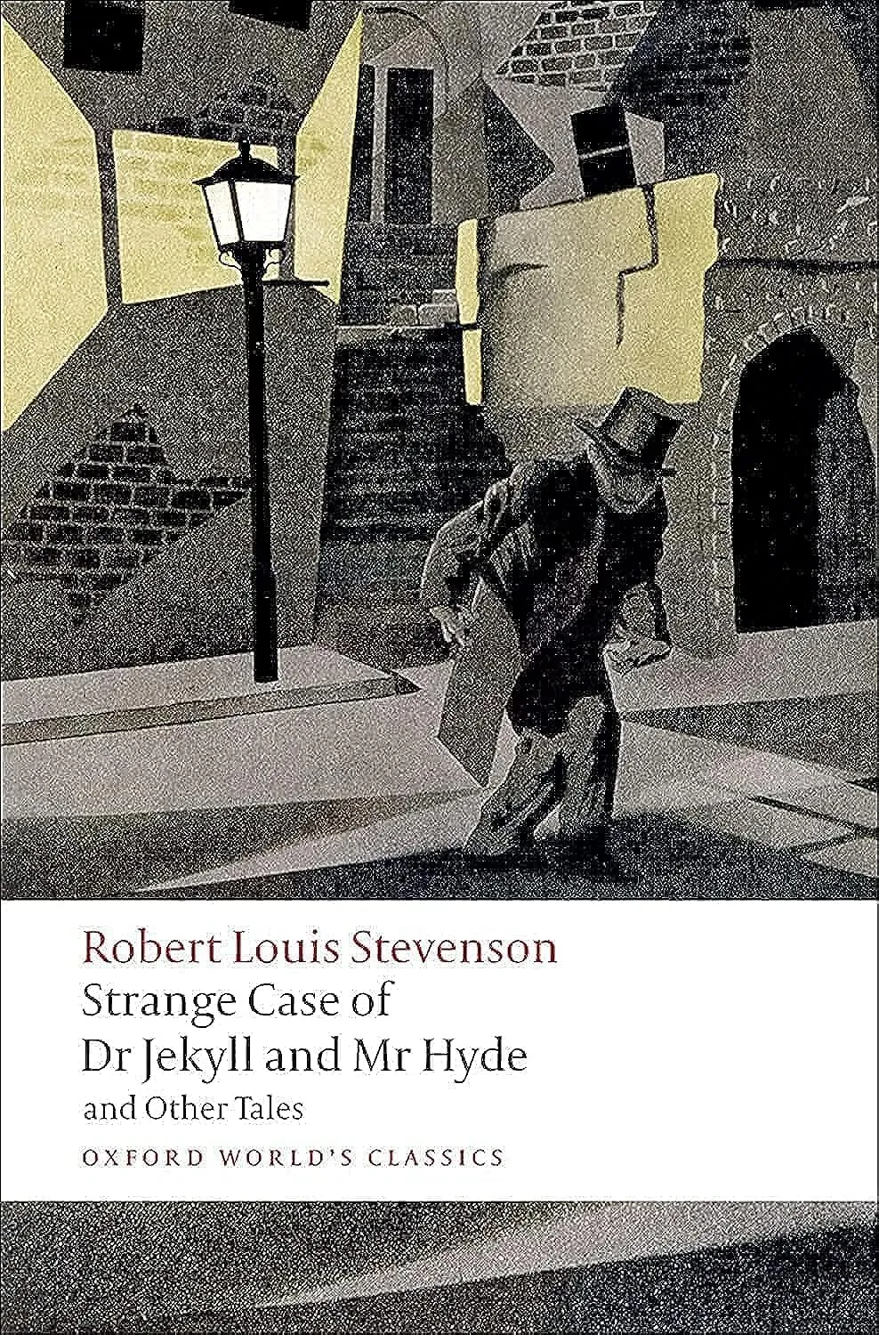 Strange Case of Dr Jekyll and Mr Hyde and Other Tales (Oxford World's Classics) Paperback  July 15, 2008