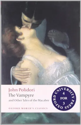 The Vampyre and Other Tales of the Macabre (Oxford World's Classics) Paperback  October 15, 2008