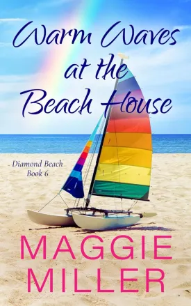 Warm Waves at the Beach House: Feel Good Beachy Women's Fiction (Diamond Beach) Paperback  October 31, 2023